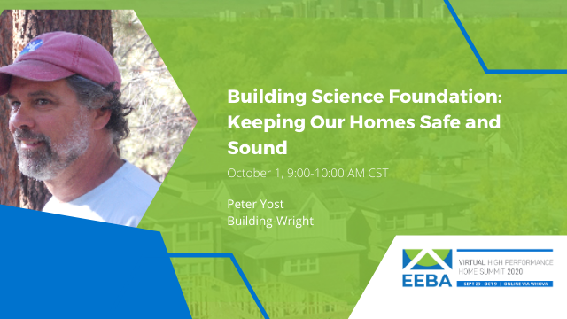 Building Science Foundation: Keeping Our Homes Safe and Sound