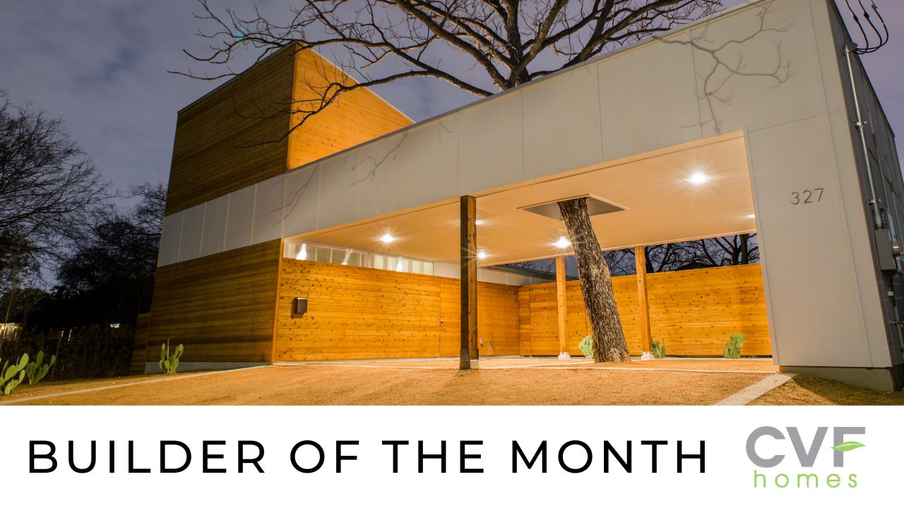 CVF Homes - June Builder of the Month!